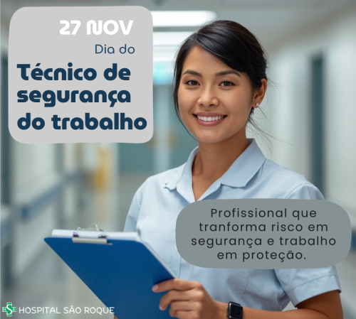Dia do Técnico de Segurança do Trabalho