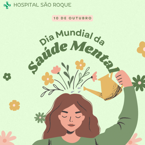 10 de outubro - Dia Mundial da Saúde Mental 